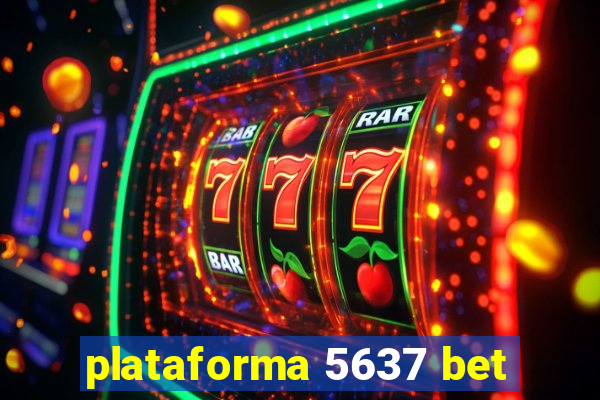 plataforma 5637 bet